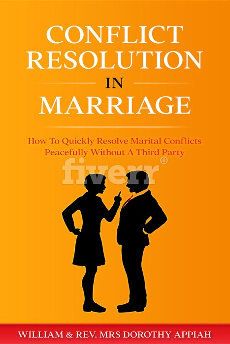 Conflict Resolution in Marriage