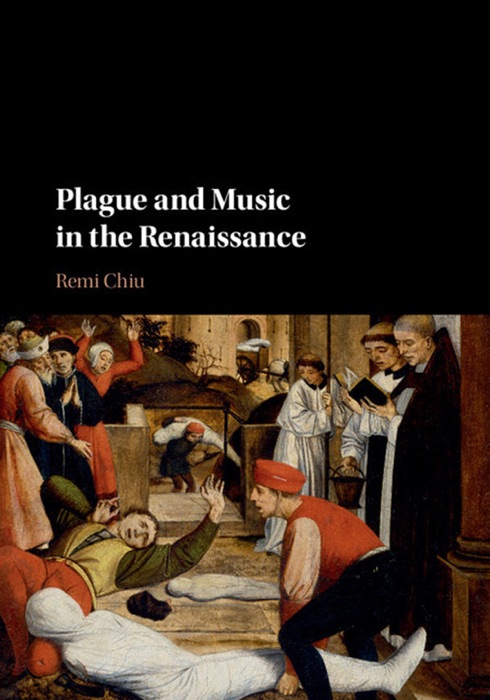 Plague and Music in the Renaissance