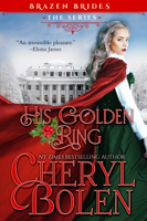 Cheryl Bolen - His Golden Ring artwork