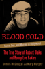 Dennis McDougal & Mary Murphy - Blood Cold artwork