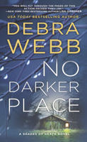 Debra Webb - No Darker Place artwork