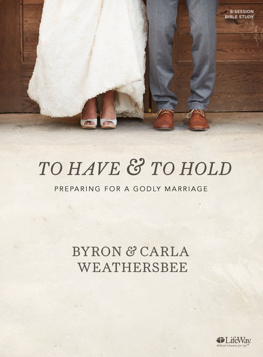 To Have and to Hold - Bible Study eBook