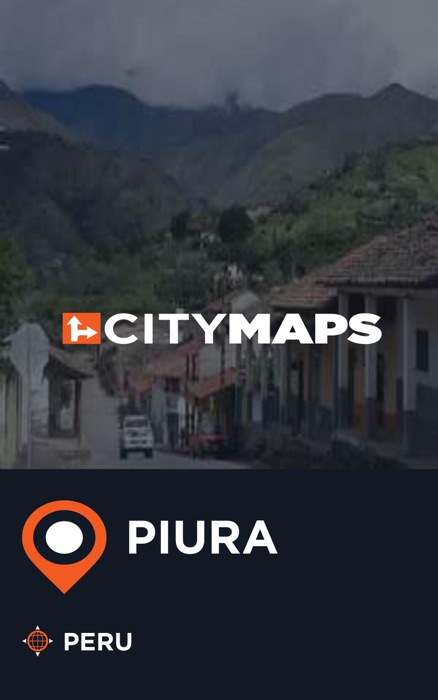 City Maps Piura Peru