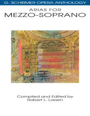 Read&Download Arias for Mezzo-Soprano Book by Robert L. Larsen Online