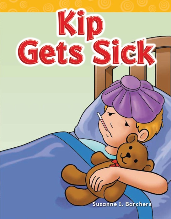 Kip Gets Sick