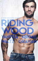 Vanessa Waltz & Abigail Graham - Riding Wood artwork