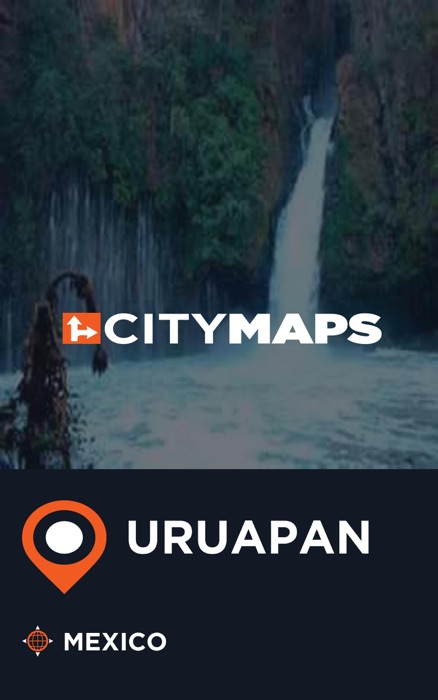 City Maps Uruapan Mexico