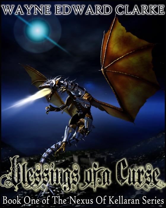 Blessings Of A Curse: Metric Promotional Edition - Book One of The Nexus Of Kellaran Trilogy