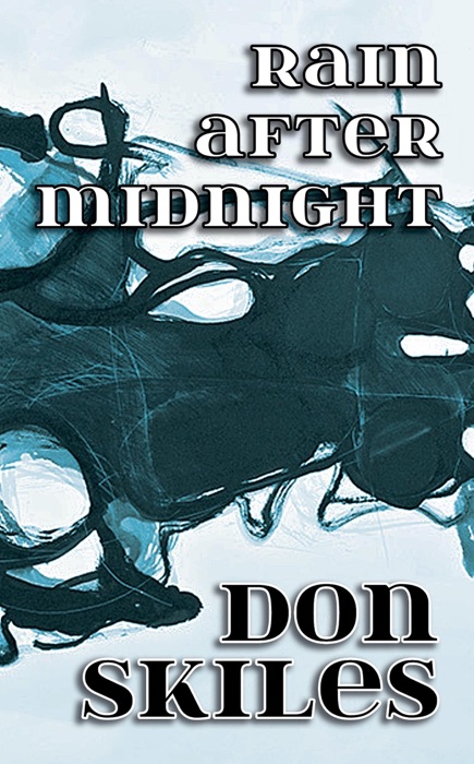 Rain after Midnight