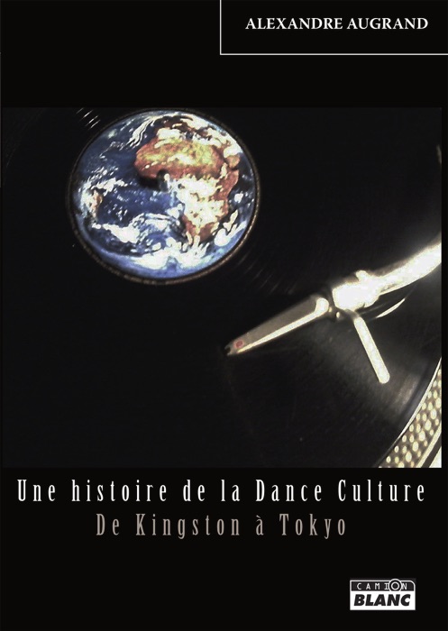 Une histoire de la Dance Culture