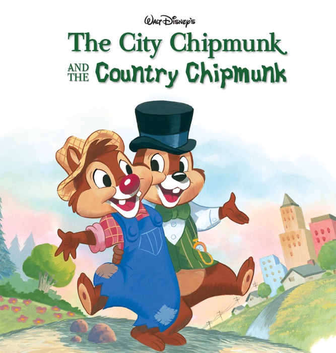 Chip 'n Dale: The City Chipmunk and the Country Chipmunk