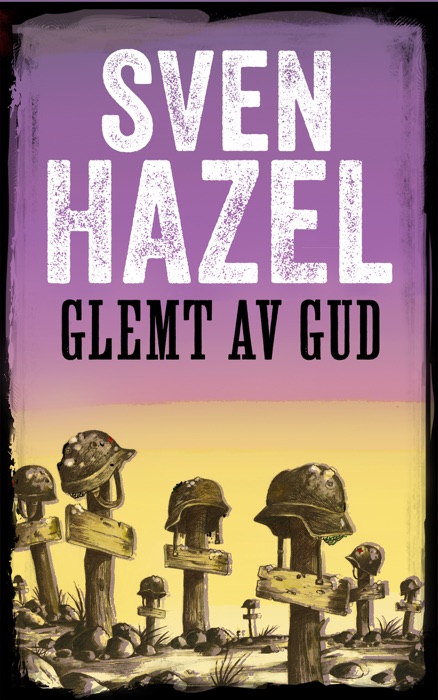 GLEMT AV GUD