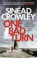 Sinéad Crowley - One Bad Turn artwork