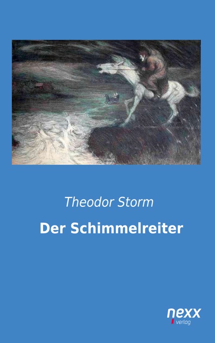 Der Schimmelreiter