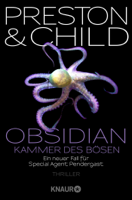 Douglas Preston & Lincoln Child - Obsidian - Kammer des Bösen artwork