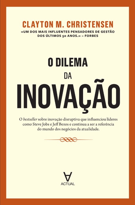 O Dilema da Inovação