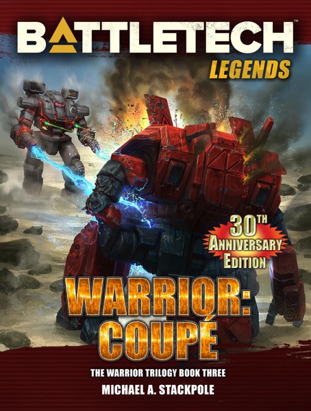 BattleTech Legends: Warrior: Coupé (The Warrior Trilogy, Book Three)