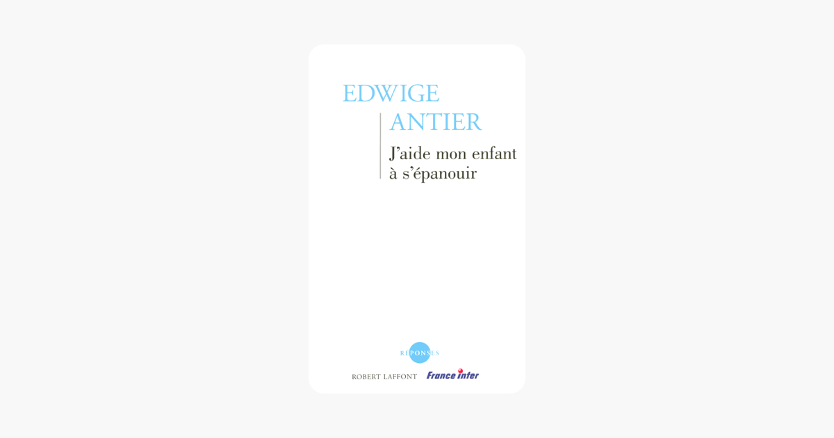Jaide mon enfant à sépanouir (REPONSES) (French Edition)