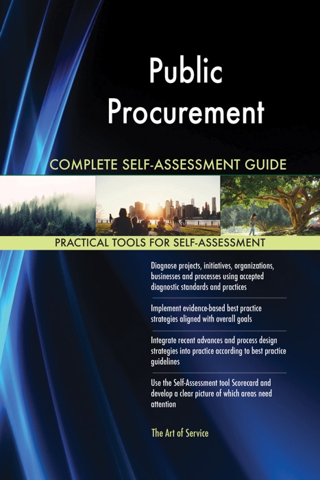 Public Procurement Complete Self-Assessment Guide