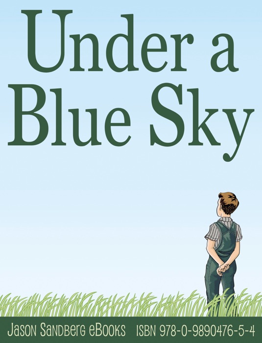 Under a Blue Sky