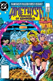Amethyst: Princess of Gemworld (1985-) #1 - Gary Cohn, Dan Mishkin & Ric Estrada by  Gary Cohn, Dan Mishkin & Ric Estrada PDF Download