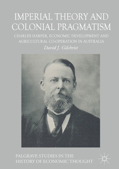 Imperial Theory and Colonial Pragmatism