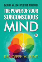 Joseph Murphy & GP Editors - The Power of Your Subconscious Mind artwork
