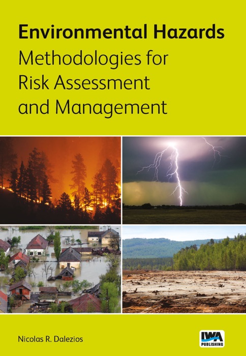 Environmental Hazards Methodologies for Risk Assessment and Management