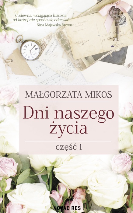 Dni naszego życia Część I