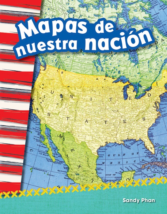 Mapas de nuestra nación