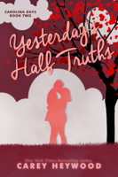 Carey Heywood - Yesterday's Half Truths artwork