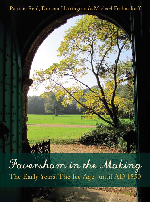 Faversham in the Making