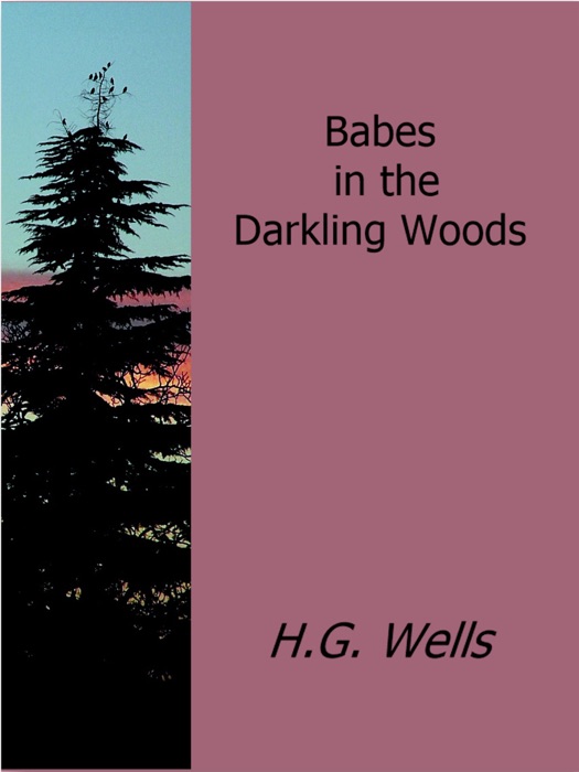 Babes in the Darkling Woods