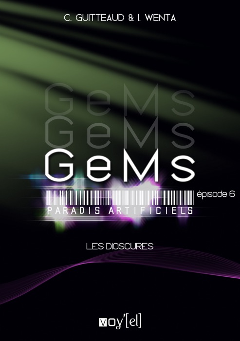 Gems - Paradis artificiels - 2x06