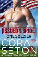 Cora Seton - Issued to the Bride One Soldier artwork
