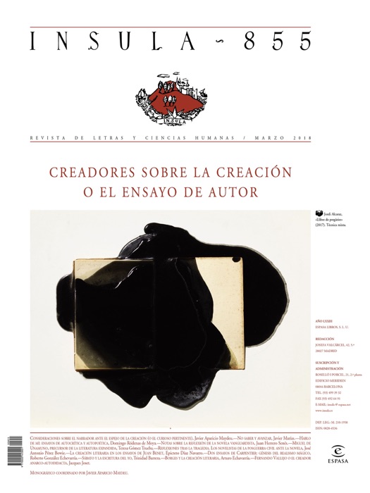 Creadores sobre la creación o el ensayo de autor  (Ínsula n° 855, marzo de 2018)
