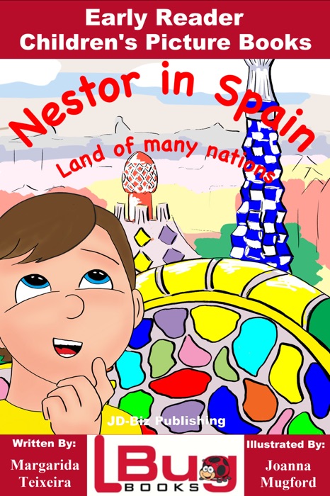Nestor in Spain: Land of many nations - Early Reader - Children's Picture Books