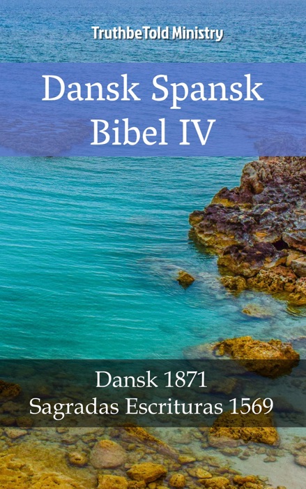 Dansk Spansk Bibel IV