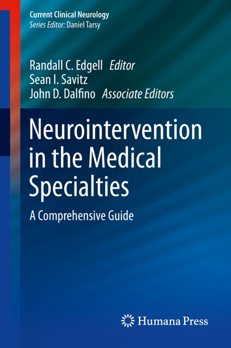 Neurointervention in the Medical Specialties