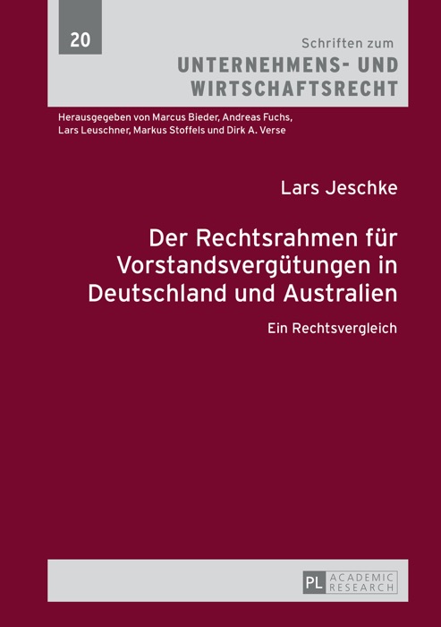 Der Rechtsrahmen für Vorstandsvergütungen in Deutschland und Australien