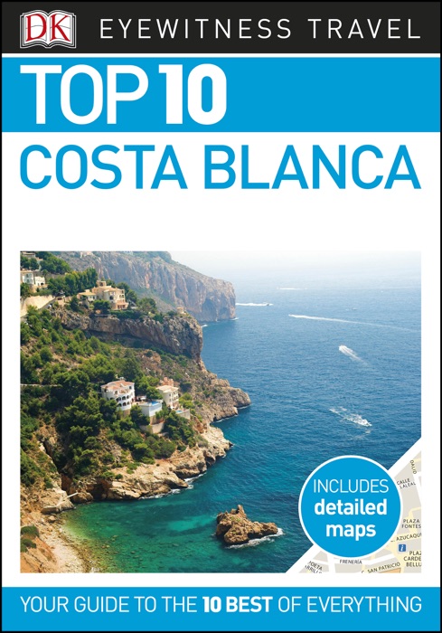 DK Eyewitness Top 10 Costa Blanca