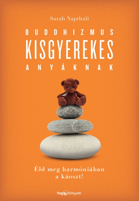 Buddhizmus kisgyerekes anyáknak