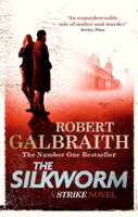 Robert Galbraith - The Silkworm artwork