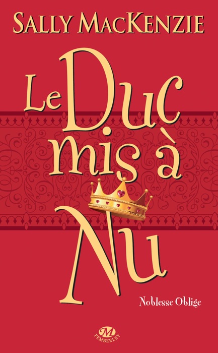 Le Duc mis à nu