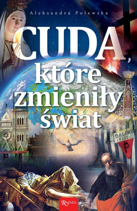 Cuda, które zmieniły świat