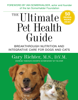 Gary Richter M.S. D.V.M. - The Ultimate Pet Health Guide artwork