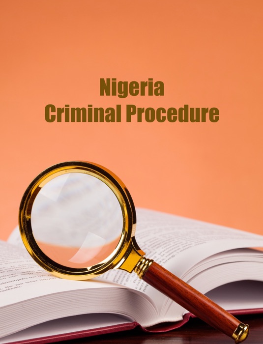 Nigeria. Criminal Procedure