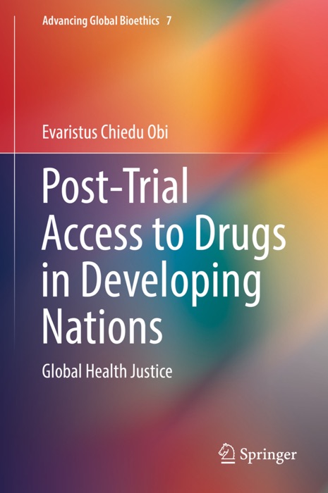 Post-Trial Access to Drugs in Developing Nations