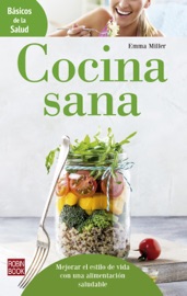 Cocina sana - Emma Miller by  Emma Miller PDF Download