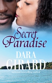 Secret Paradise - Dara Girard by  Dara Girard PDF Download